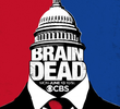 BrainDead (1ª Temporada)