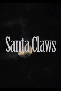 Santa Claws - Poster / Capa / Cartaz - Oficial 1