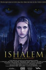 Ishalem - Memórias de um Vampiro (Ishalem - Memorias de un Vampiro)