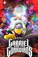Gabriel and the Guardians (1ª temporada) (Gabriel and the Guardians (season 1))