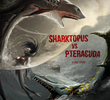 Sharktopus Contra Pteracuda