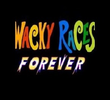 Wacky Races Forever