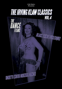 Irving Klaw Classics 4: The Dance Films (Irving Klaw Classics 4: The Dance Films)