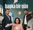 Baska Bir Gün