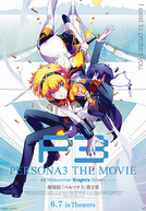 Persona 3 The Movie: No. 2, Midsummer Knight's Dream (劇場版「ペルソナ3」第2章)