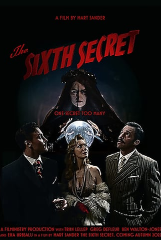 Poster 1 de Filme The Sixth Secret (2022)