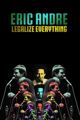 Poster 1 de Filme Eric Andre: Legalize Everything (2020)