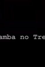 Samba no Trem (Samba no Trem)
