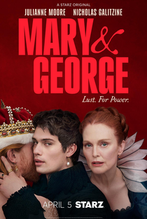 Mary & George - Poster / Capa / Cartaz - Oficial 1