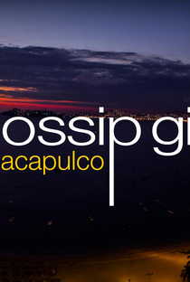 Gossip Girl: Acapulco - Poster / Capa / Cartaz - Oficial 1