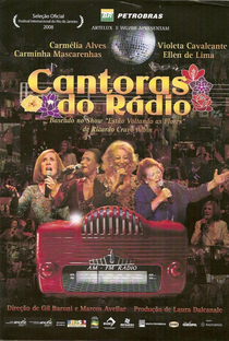 Cantoras do Rádio  - Poster / Capa / Cartaz - Oficial 1
