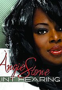 Angie Stone: I Ain't Hearin' U (Angie Stone: I Ain't Hearin' U)