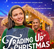 Trading Up Christmas