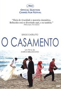 O Casamento (Il Regista di Matrimoni)