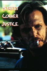 Violência Urbana (Street Corner Justice)