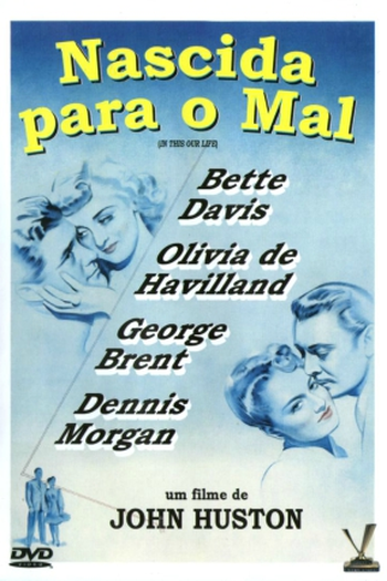  de Filme Nascida Para o Mal (1942)
