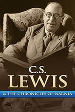 Chronicling Narnia: The C.S. Lewis Story (Chronicling Narnia: The C.S. Lewis Story)