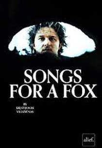 Song for a Fox (Dainos Lapei)