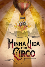 Minha Vida é um Circo (1ª Temporada) (Minha Vida é um Circo (1ª Temporada))
