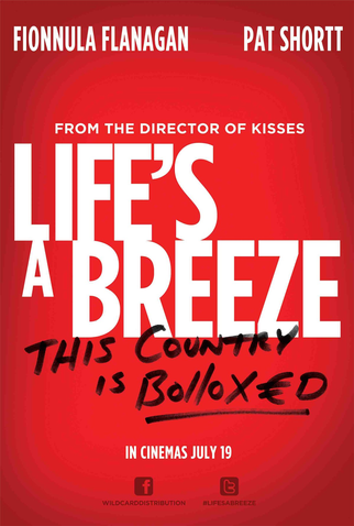Poster 3 de Filme Life's a Breeze (2013)