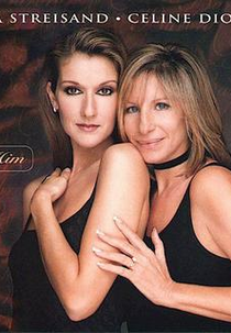 Celine Dion Feat. Barbra Streisand: Tell Him (Celine Dion Feat. Barbra Streisand: Tell Him)