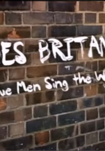 Blues Britannia: Can Blue Men Sing the Whites? (Blues Britannia: Can Blue Men Sing the Whites?)