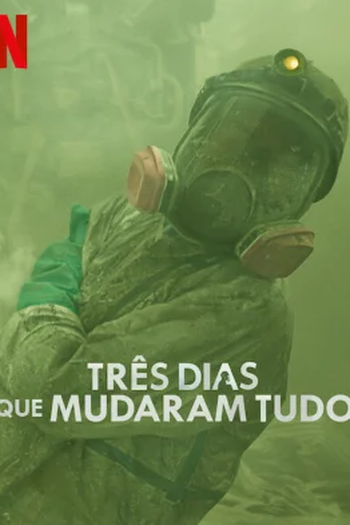  de Série Três Dias Que Mudaram Tudo (2023)
