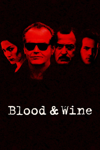  de Filme Sangue & Vinho (1996)