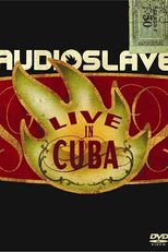 Audioslave: Live in Cuba (Audioslave: Live in Cuba)