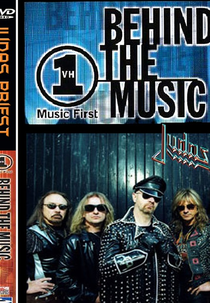 Behind The Music - Judas Priest (Behind The Music - Judas Priest)