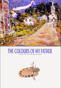 The Colours of My Father: A Portrait of Sam Borenstein (The Colours of My Father: A Portrait of Sam Borenstein)