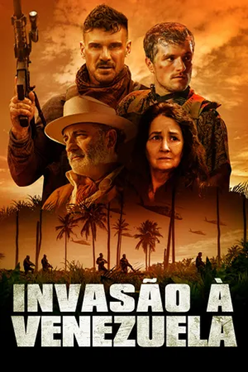  de Filme Invasão à Venezuela (2024)
