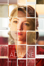  A Incrível História de Adaline (The Age of Adaline)