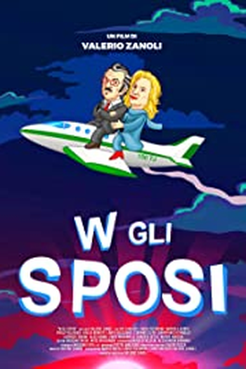 Poster de Filme W Gli Sposi (2019)