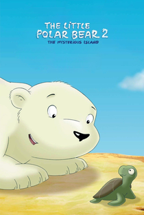 O Ursinho Polar 2: A Ilha Misteriosa - Poster / Capa / Cartaz - Oficial 2