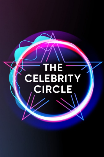 Poster de Franquia The Celebrity Circle (2021)