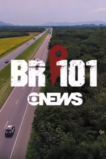 BR-101: Uma Rodovia de Muitos "Brasis" (BR-101: Uma Rodovia de Muitos "Brasis")