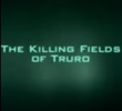 The Killing Fields of Truro