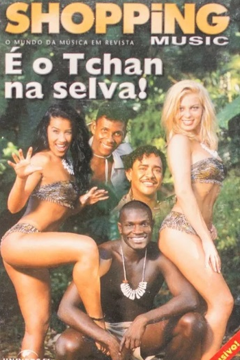 Poster de Curta É o Tchan na Selva (1999)