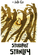 Steadfast Stanley (Steadfast Stanley)