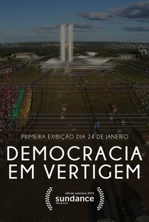 Democracia em Vertigem - Poster / Capa / Cartaz - Oficial 2