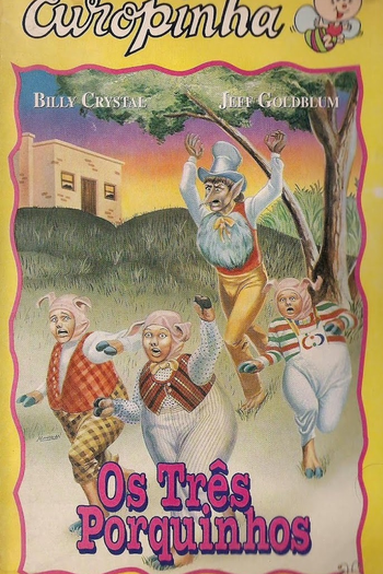  de Filme Teatro dos Contos de Fadas: Os Três Porquinhos (1985)