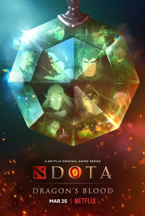 DOTA: Dragon's Blood (1ª Temporada) - Poster / Capa / Cartaz - Oficial 1