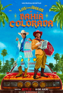 Os (Quase) Ídolos da Bahía Colorada - Poster / Capa / Cartaz - Oficial 2