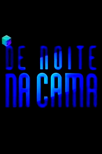 Poster de Série De Noite na Cama (1998)