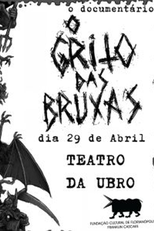 Grito das Bruxas, o Documentário (Grito das Bruxas, o Documentário)