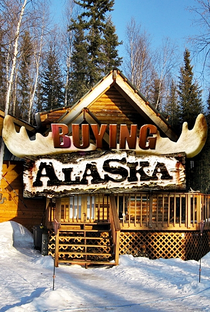Buying Alaska (1ª Temporada) - Poster / Capa / Cartaz - Oficial 2