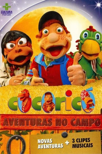  de Episódio Cocoricó: Aventuras no Campo (2006)
