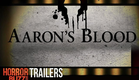 Aarons Blood Trailer HD