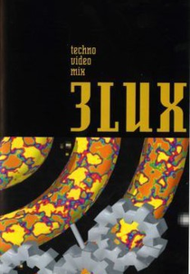 3Lux: Techno Video Mix (3Lux: Techno Video Mix)